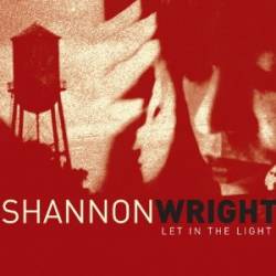 Shannon Wright : Let in the Light